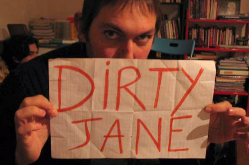 DIRTY JANE