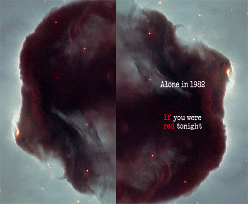 ALONE IN 1982 - If You Were Red Tonight