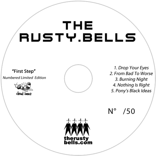 THE RUSTY BELLS - First Step