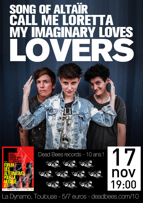 Lovers + Call Me Loretta + My Imaginary Loves + Song Of Altar - Dead Bees records are 10!